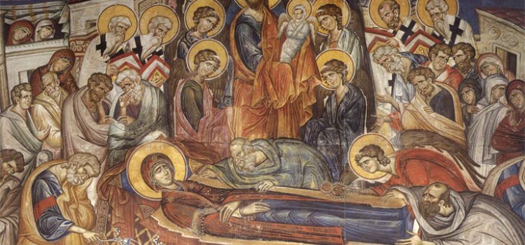 Κοίμηση τῆς Θεοτόκου: Ὁ θάνατος ὡς αὐγὴ μυστικῆς ἡμέρας