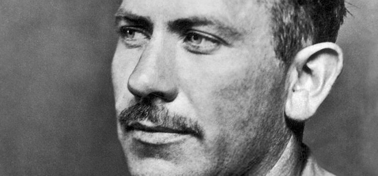 Τζων Στάινμπεκ: Εμπνευσμένος από την πίστη του κατά της αδικίας